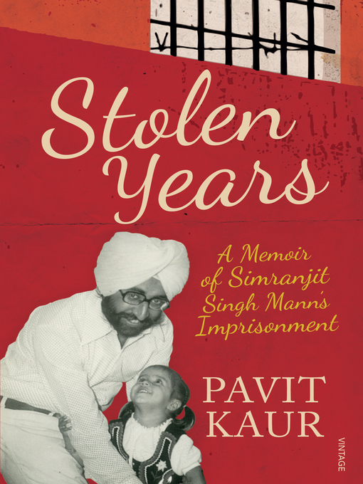 Title details for Stolen Years by Pavit Kaur - Available
